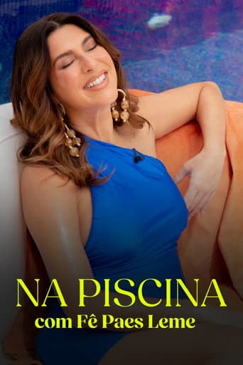 Na Piscina, Com Fê Paes Leme afişi