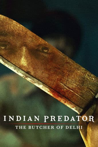 Indian Predator: The Butcher of Delhi afişi