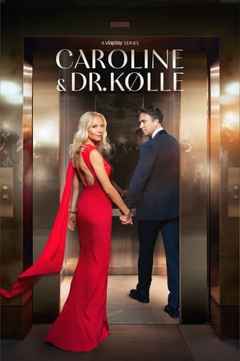Caroline & Dr. Kølle afişi