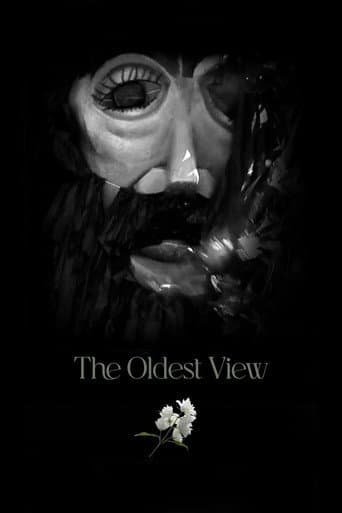 The Oldest View afişi