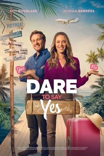 Dare to Say Yes afişi