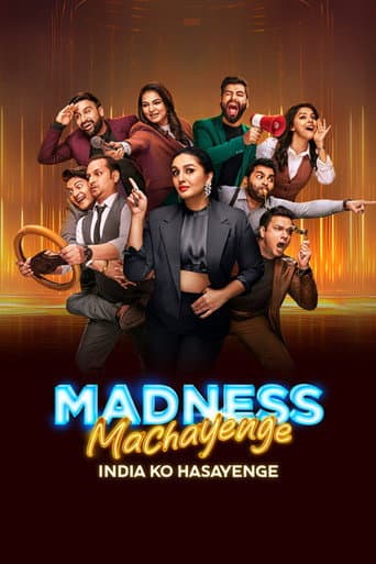 Madness Machayenge - India Ko Hasayenge afişi