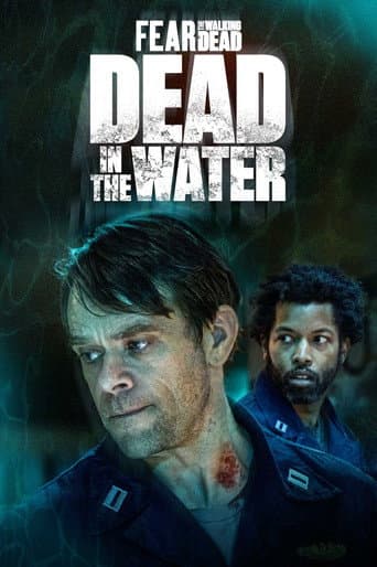 Fear the Walking Dead: Dead in the Water afişi