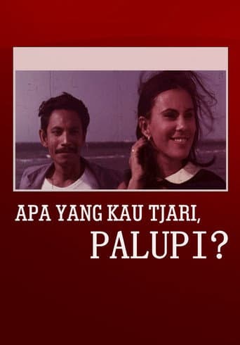 Apa yang Kau Tjari, Palupi? afişi