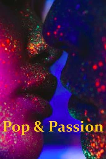 Pop & Passion afişi