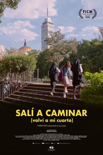 Salí a caminar (volví a mi cuarto) afişi