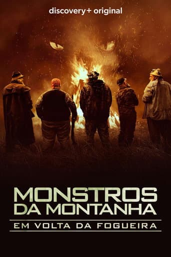 Mountain Monsters: By The Fire afişi