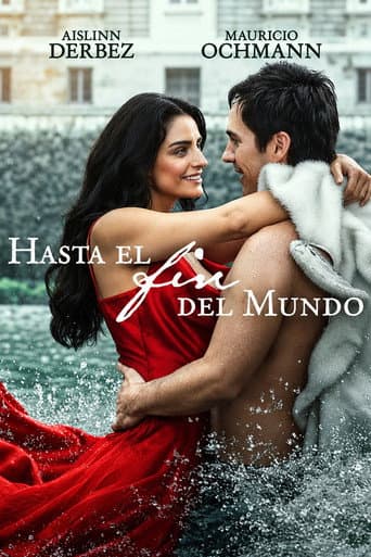 Hasta el Fin del Mundo afişi