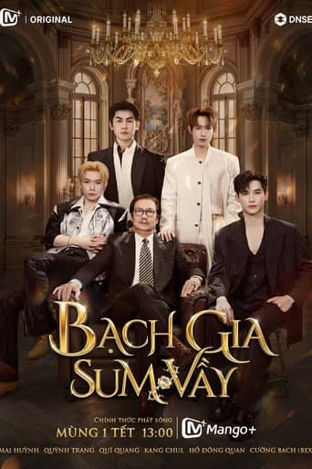 Bạch gia sum vầy afişi