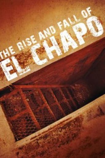 The Rise and Fall of El Chapo afişi