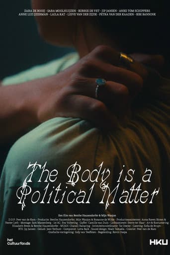 The Body Is A Political Matter