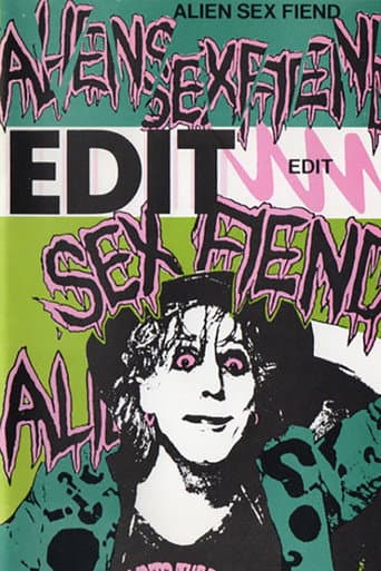 Alien Sex Fiend: Edit afişi