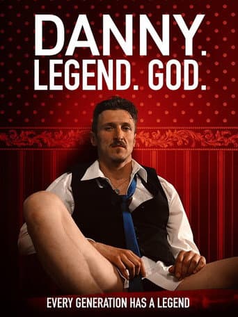 Danny. Legend. God. afişi