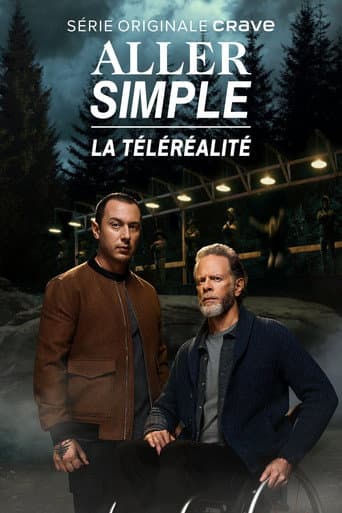 Aller simple : la téléréalité afişi