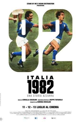 Italia 1982, una storia azzurra afişi
