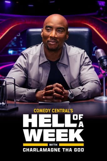 Hell of a Week with Charlamagne Tha God afişi
