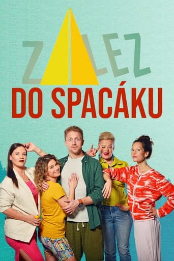 Zalez do spacáku afişi