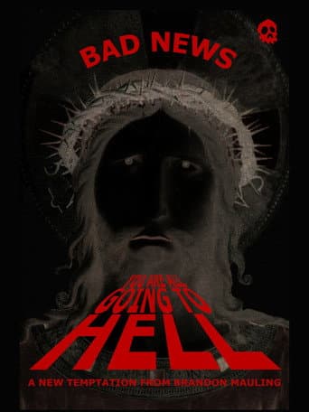 YOU ARE ALL GOING TO HELL afişi