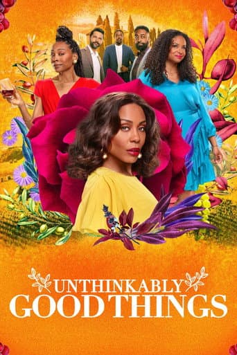 Unthinkably Good Things afişi