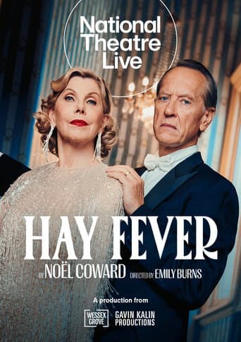 National Theatre Live: Hay Fever afişi