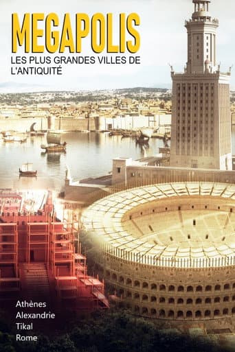Megapolis, les plus grandes Villes de l’Antiquité afişi