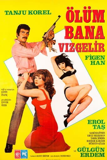 Ölüm Bana Vız Gelir afişi