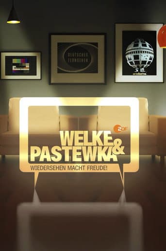Welke & Pastewka - Wiedersehen macht Freude afişi