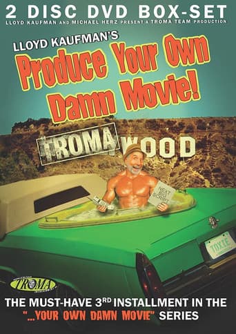 Produce Your Own Damn Movie! afişi