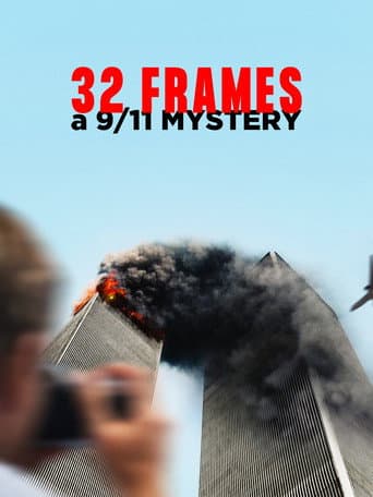 32 Frames: A 9/11 Mystery afişi