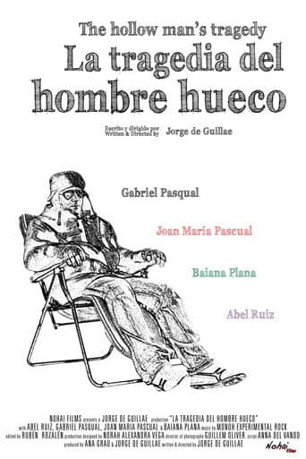 La Tragedia del Hombre Hueco afişi