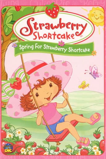 Strawberry Shortcake: Spring for Strawberry Shortcake afişi