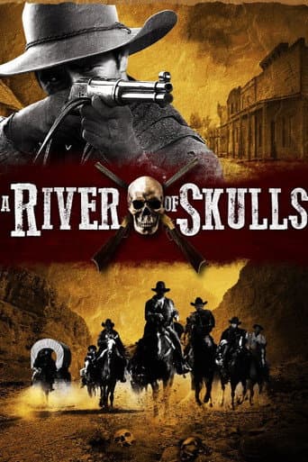 A River of Skulls afişi