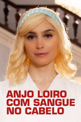 Anjo Loiro com Sangue no Cabelo afişi