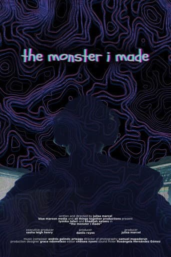 The Monster I Made afişi