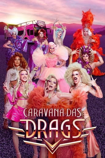 Caravana das Drags afişi