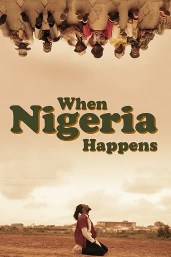 When Nigeria Happens afişi