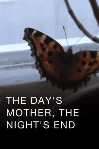 The Day's Mother, the Night's End afişi