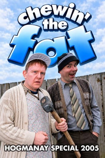 Chewin' the Fat: Hogmanay Special 2005