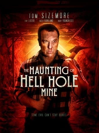 The Haunting of Hell Hole Mine afişi