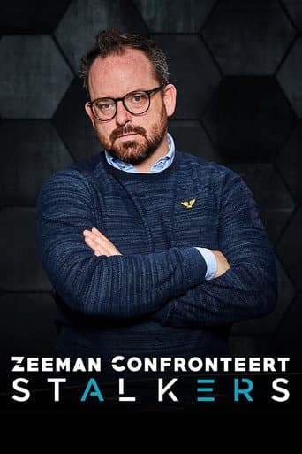 Zeeman Confronteert: Stalkers afişi