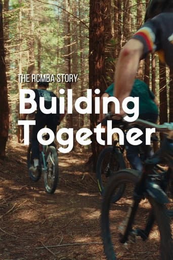 Building Together: The RCMBA Story afişi