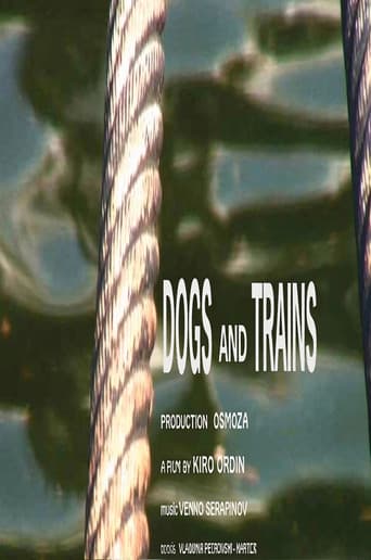 Dogs and Trains afişi