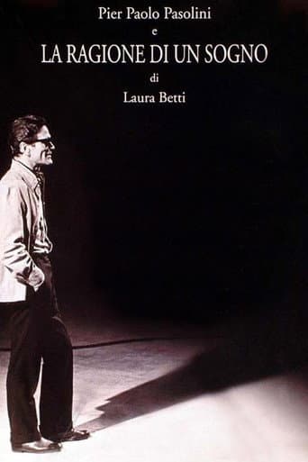 Pier Paolo Pasolini e la ragione di un sogno afişi