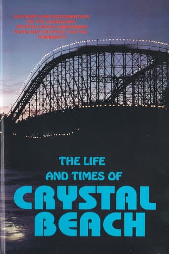 The Life and Times of Crystal Beach afişi