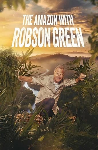 Into the Amazon with Robson Green afişi