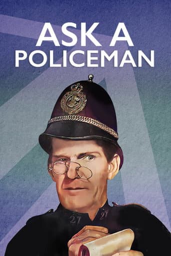 Ask a Policeman afişi