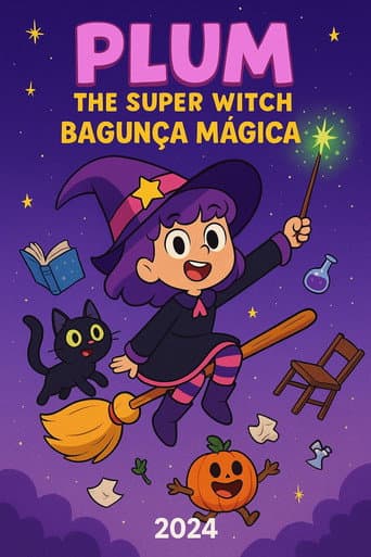 Plum the Super Witch: Bagunça Mágica afişi