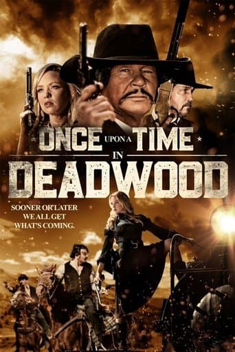 Once Upon a Time in Deadwood afişi