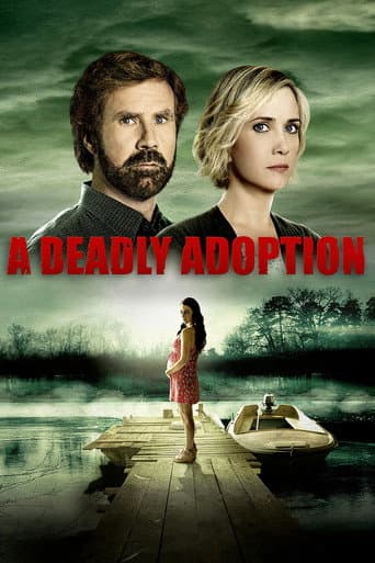 A Deadly Adoption afişi
