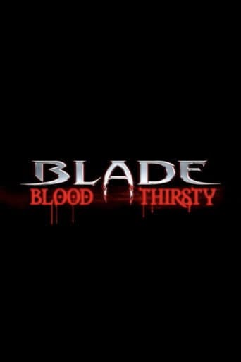 Blade: Blood Thirsty afişi